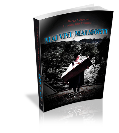 Copertina Mai Vivi Mai Morti